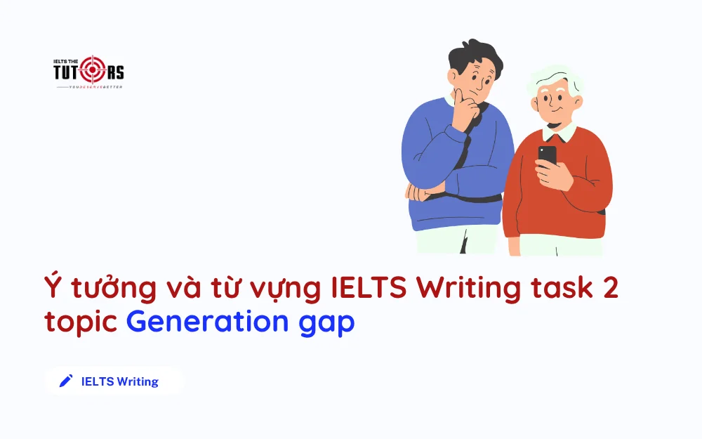 IELTS Writing task 2 topic Generation gap thumbnail
