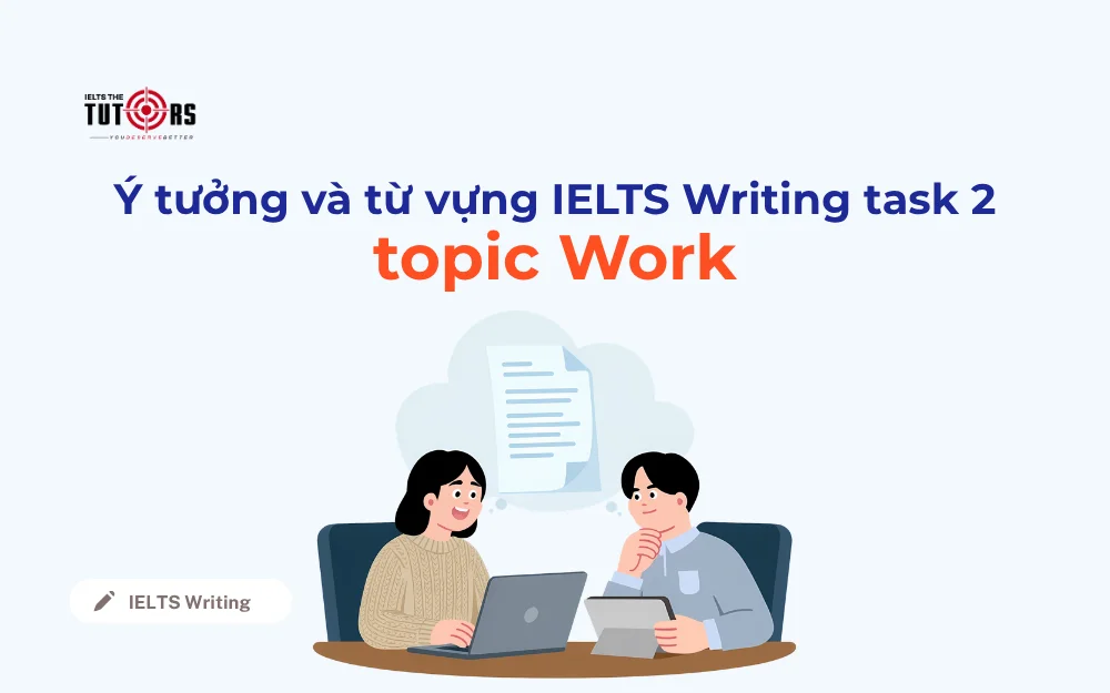 IELTS Writing task 2 topic Work thumbnail