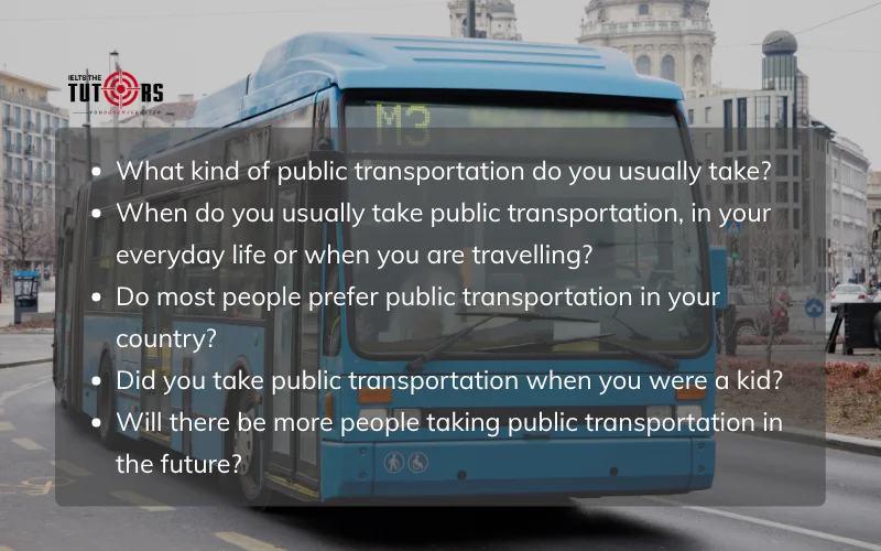 câu hỏi thường gặp trong IELTS Speaking Part 1 topic Transportation